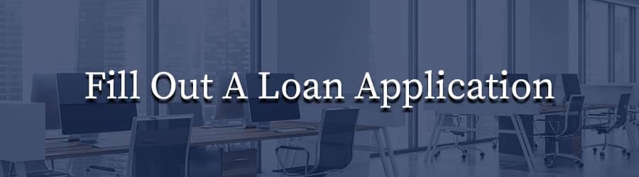 Fill Out A Loan Application